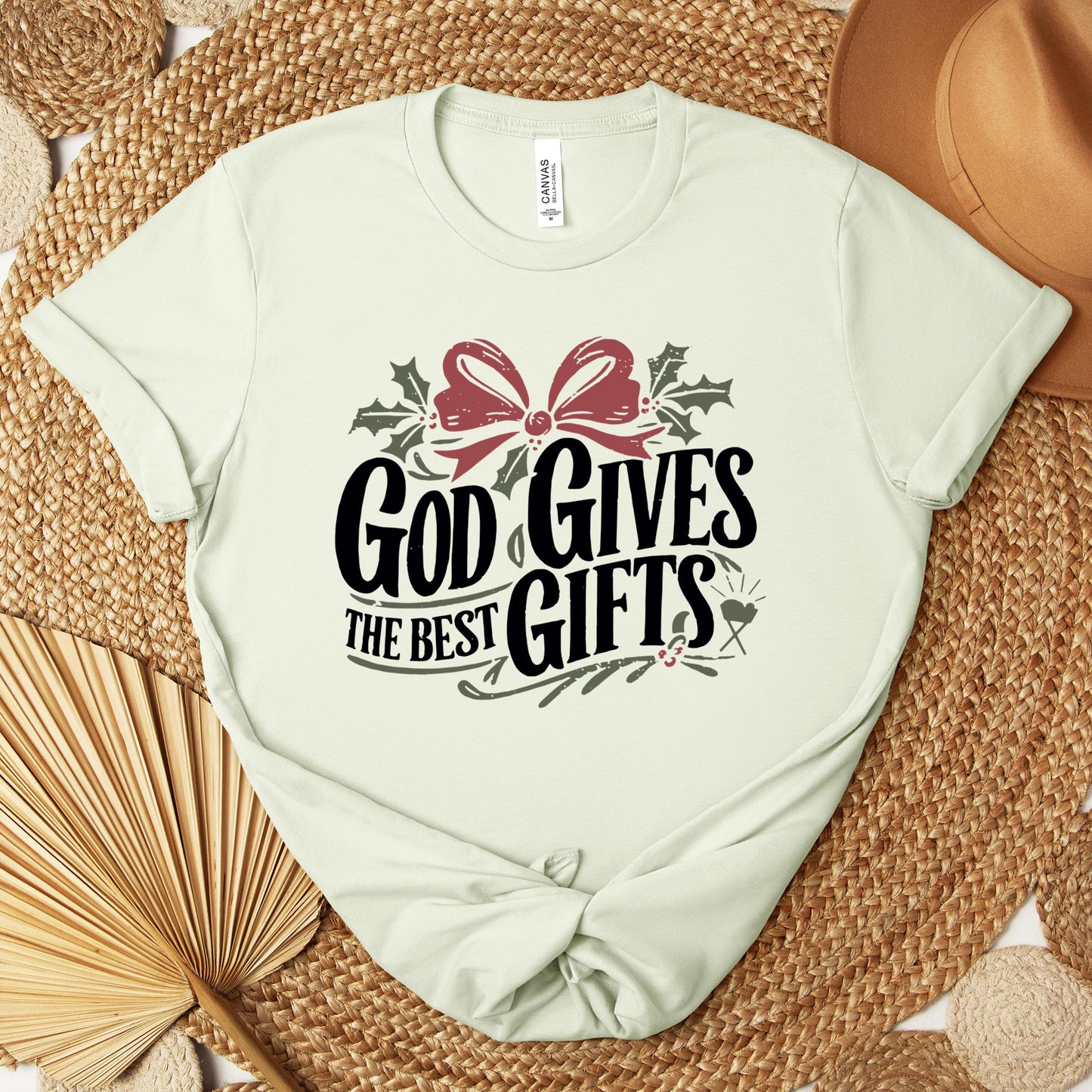 God Gives The Best Gifts Premium T-shirt