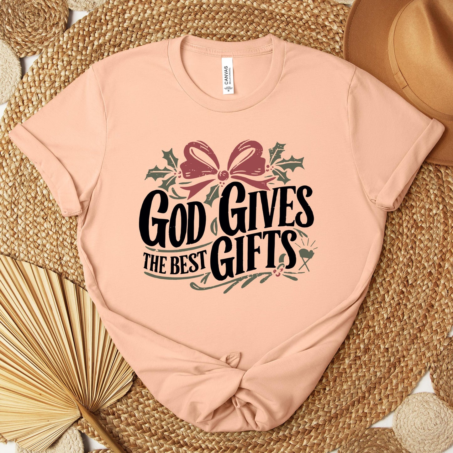 God Gives The Best Gifts Premium T-shirt