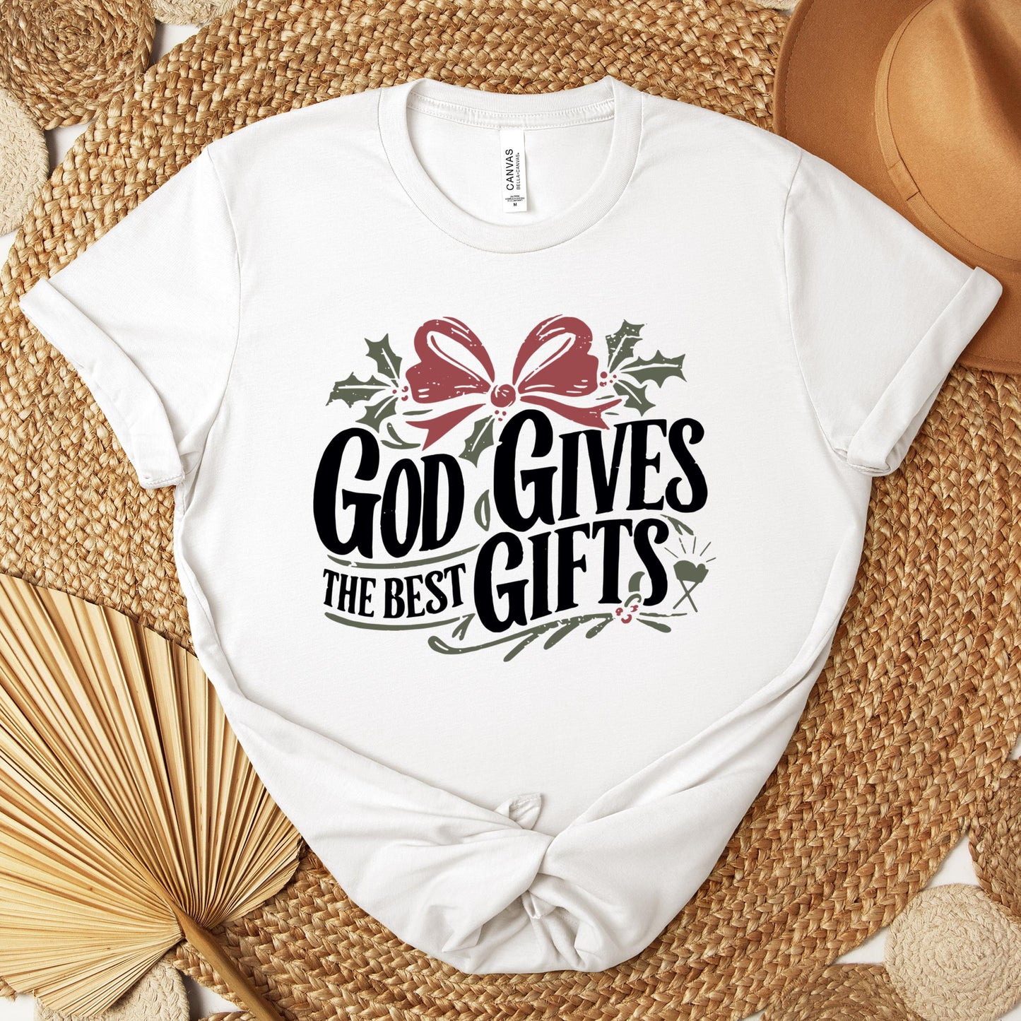 God Gives The Best Gifts Premium T-shirt