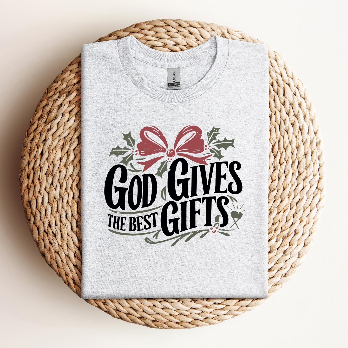 God Gives The Best Gifts