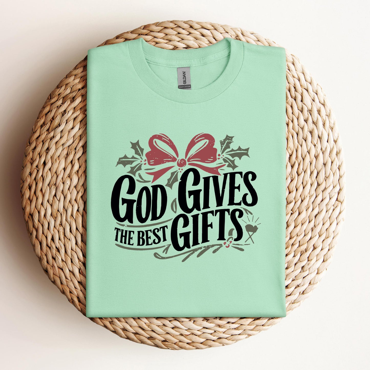 God Gives The Best Gifts