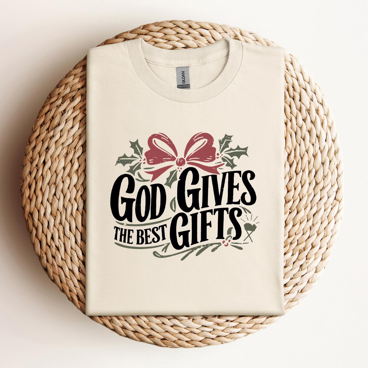 God Gives The Best Gifts