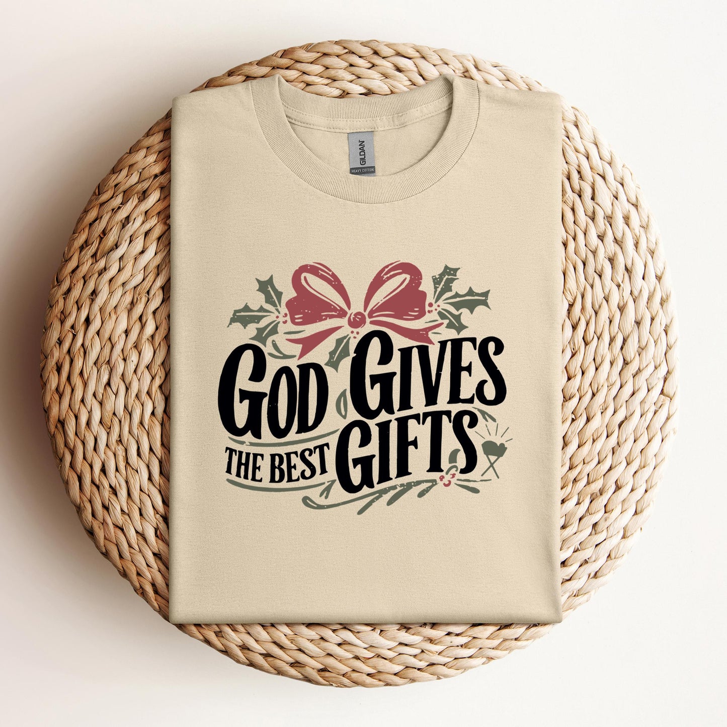 God Gives The Best Gifts