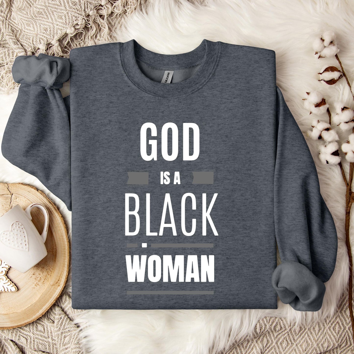 God Is A Black Woman Sweatshirt