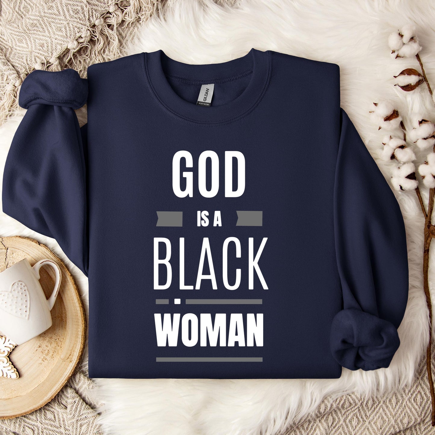 God Is A Black Woman Sweatshirt