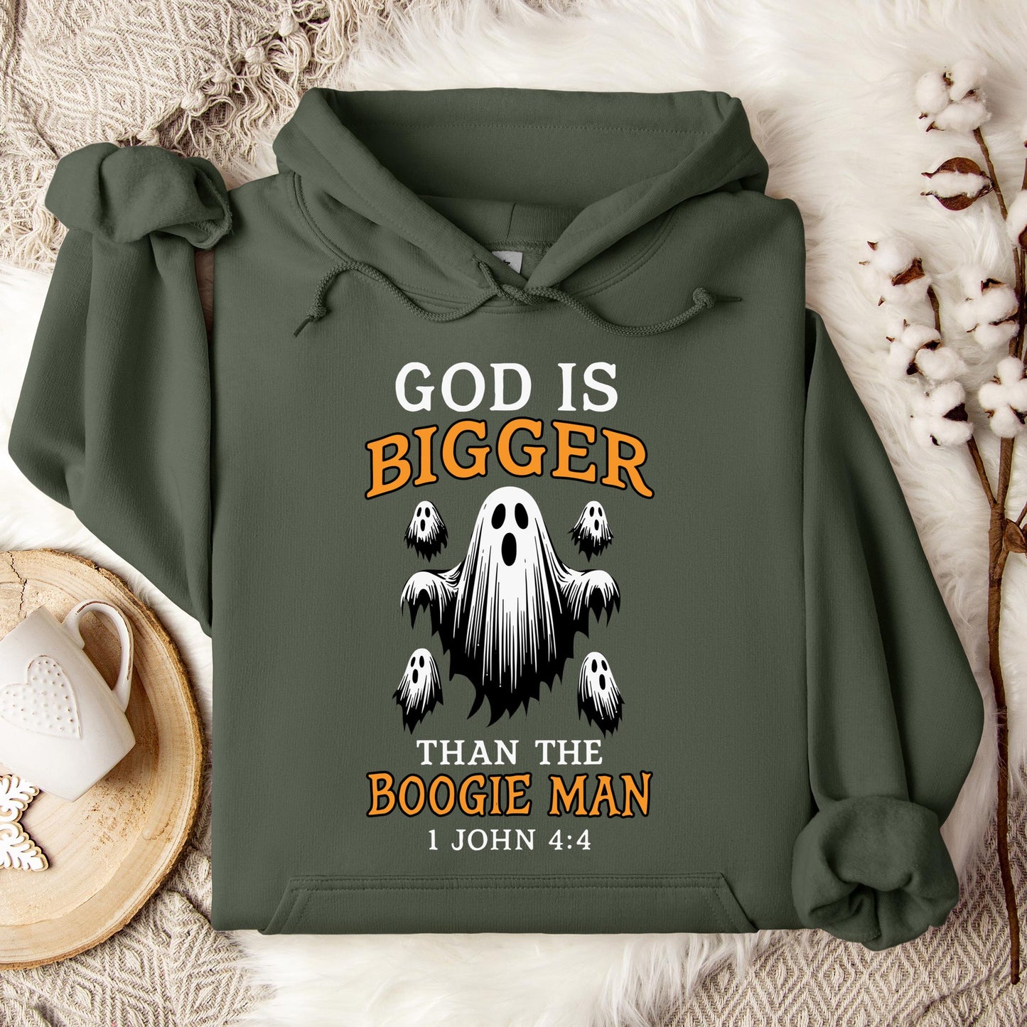 God Is Bigger Than The Boogie Man 1 John 4.4 Hoodie