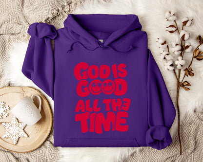 God Is Good All The Time 01 Hoodie