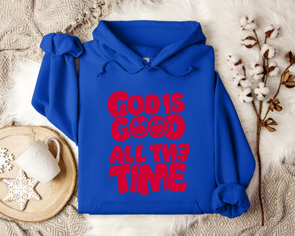 God Is Good All The Time 01 Hoodie