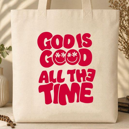 God Is Good All The Time 01 Tote Bag