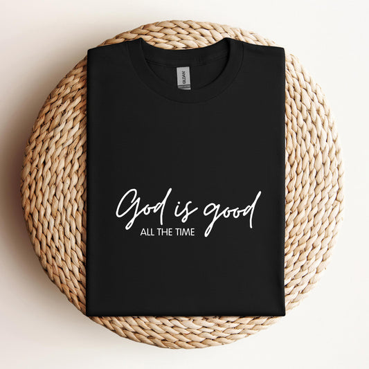 God Is Good All The Time 03