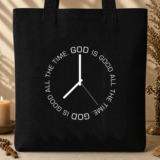 God Is Good All The Time 05 Tote Bag