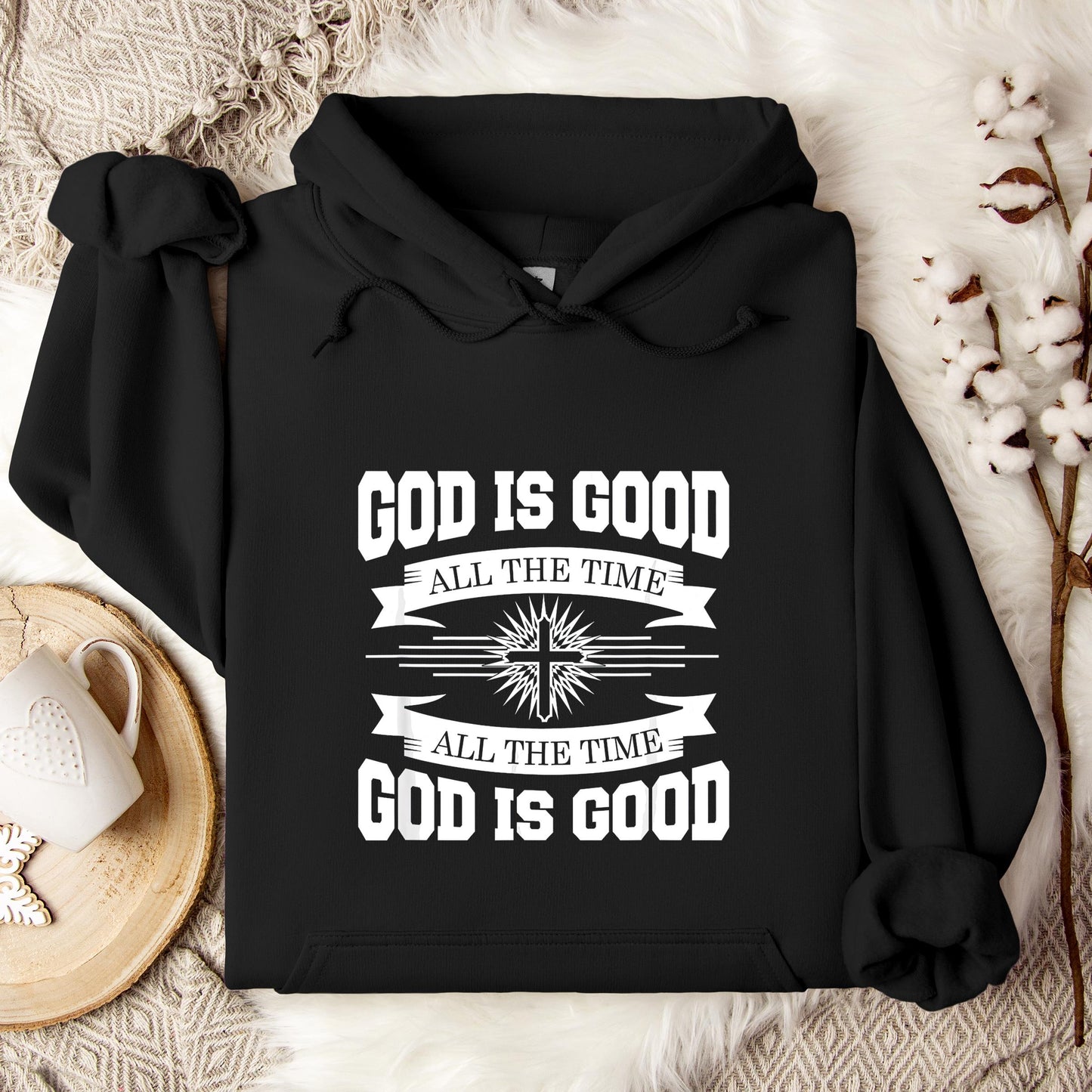 God Is Good All The Time 08 Hoodie