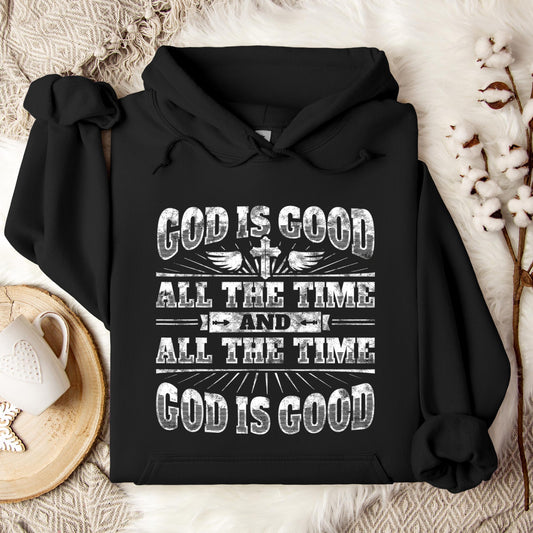 God Is Good All The Time 13 Hoodie