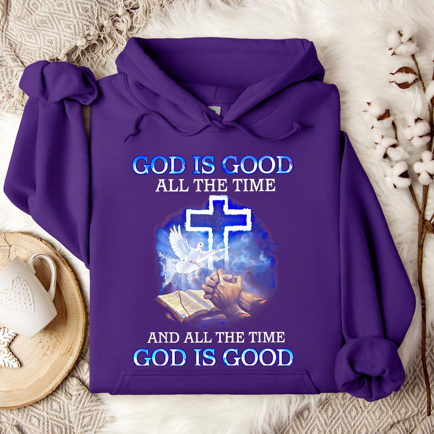 God Is Good All The Time 14 Hoodie