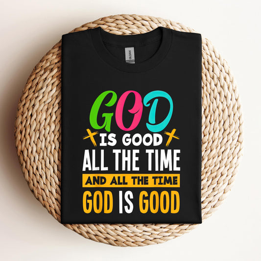 God Is Good All The Time 19