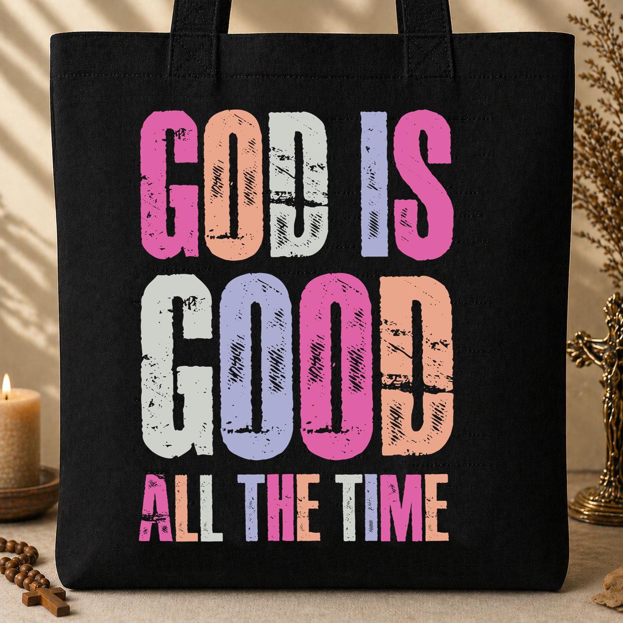 God Is Good All The Time 23