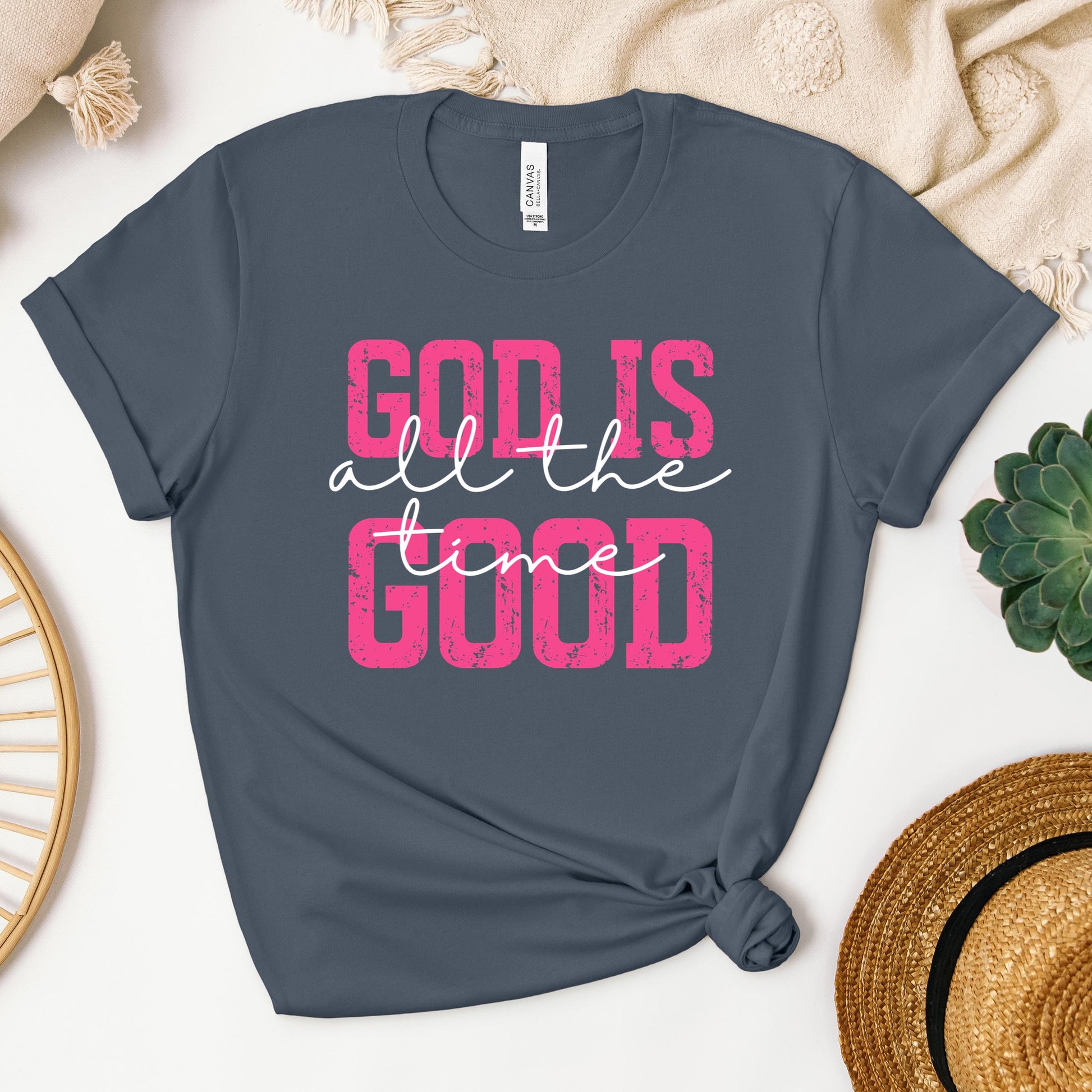 God Is Good All The Time 27