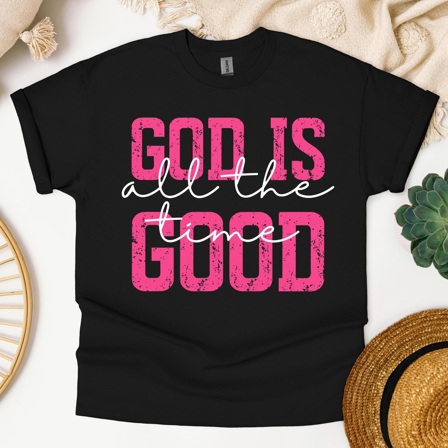 God Is Good All The Time 27