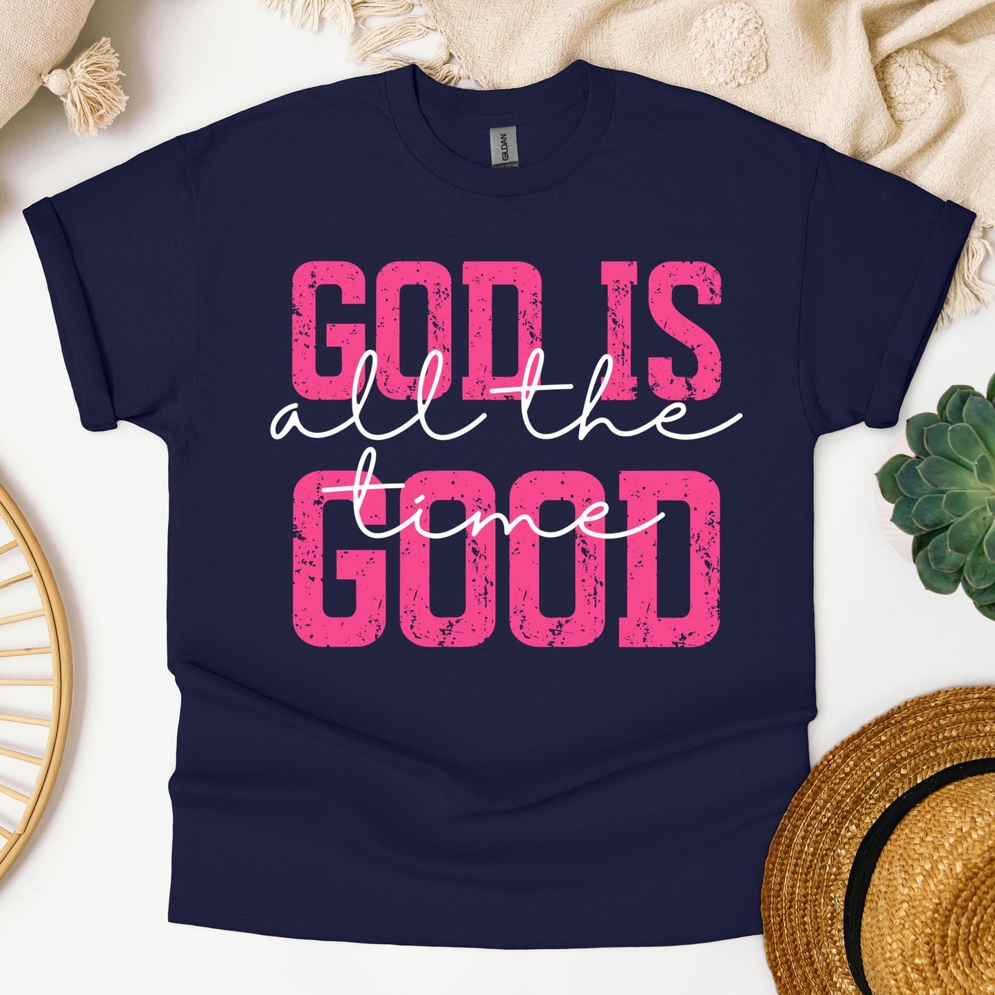 God Is Good All The Time 27