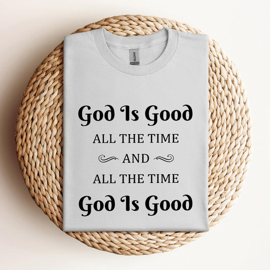 God Is Good All The Time 2