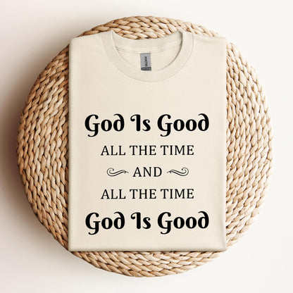 God Is Good All The Time 2