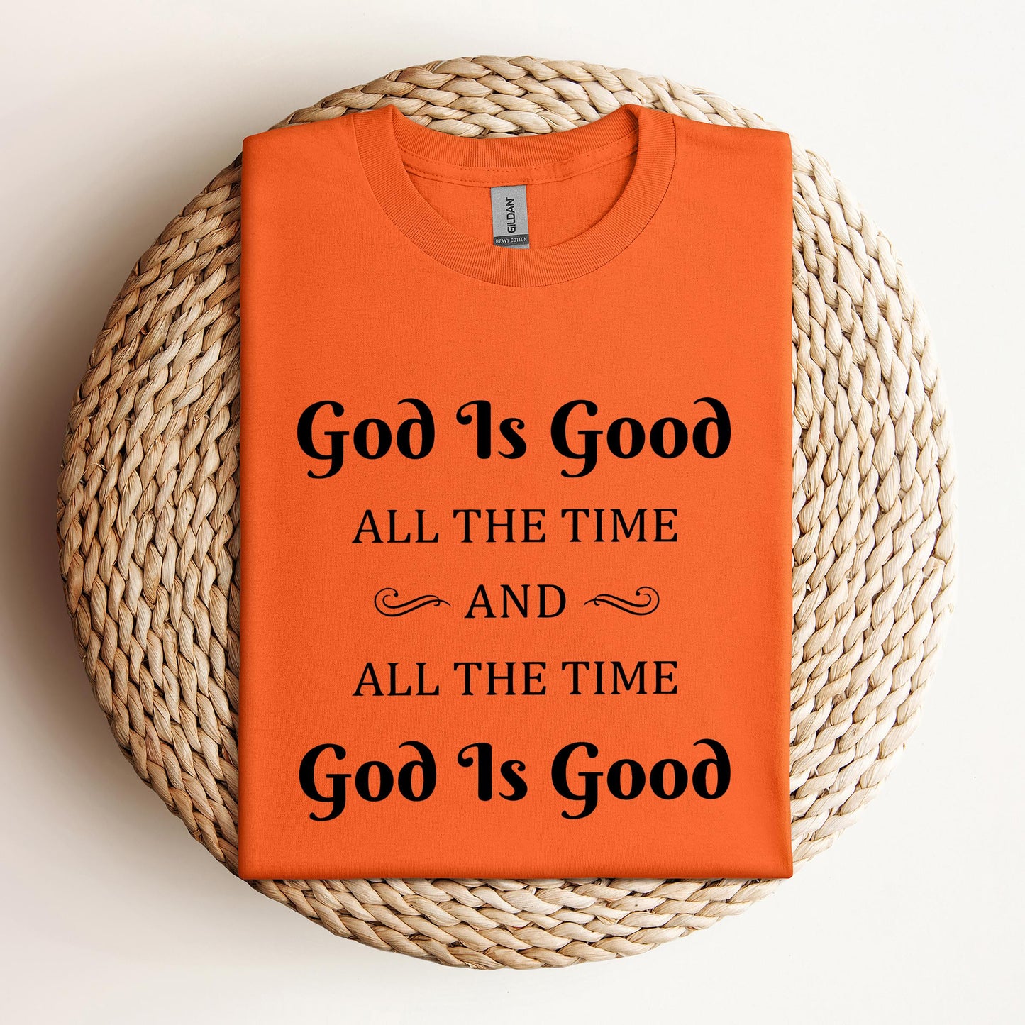 God Is Good All The Time 2
