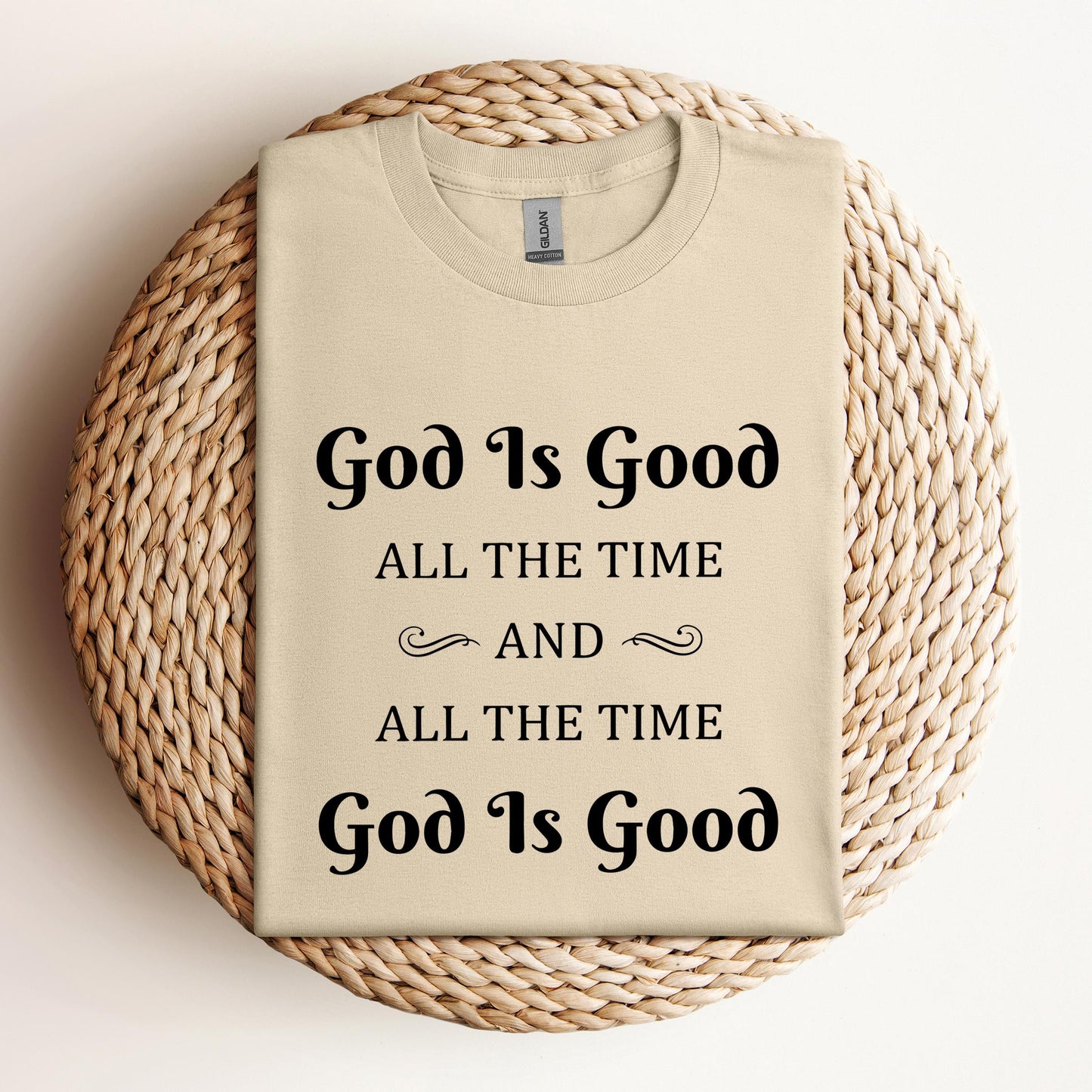 God Is Good All The Time 2