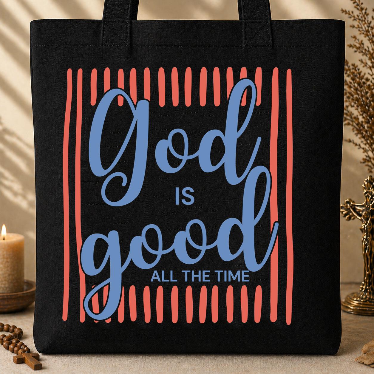 God Is Good All The Time 31