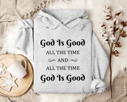God Is Good All The Time And All The Time God Is Good 2