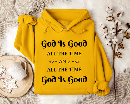 God Is Good All The Time And All The Time God Is Good 2