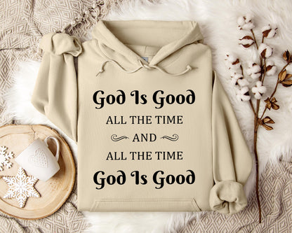 God Is Good All The Time And All The Time God Is Good 2