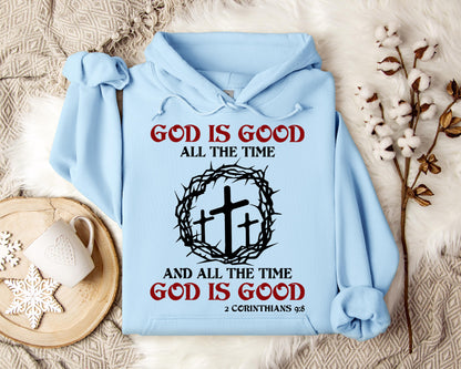 God Is Good All The Time And All The Tme God Is Good 2 Corinthians 9.8