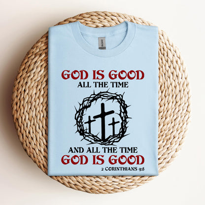 God Is Good All The Time