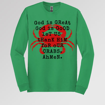 God Is Great God Is Good Let Us Thank Him For Our Crabs Ahmen 01