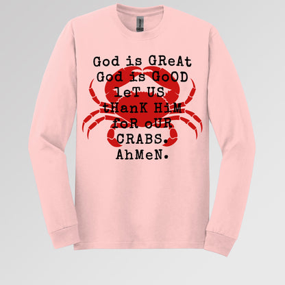 God Is Great God Is Good Let Us Thank Him For Our Crabs Ahmen 01