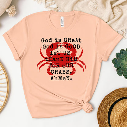 God Is Great God Is Good Let Us Thank Him For Our Crabs Ahmen 01