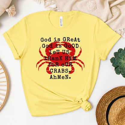 God Is Great God Is Good Let Us Thank Him For Our Crabs Ahmen 01