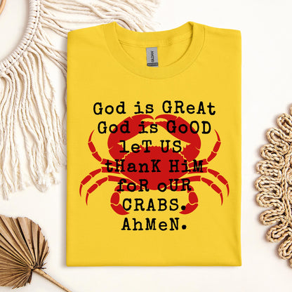 God Is Great God Is Good Let Us Thank Him For Our Crabs Ahmen 01