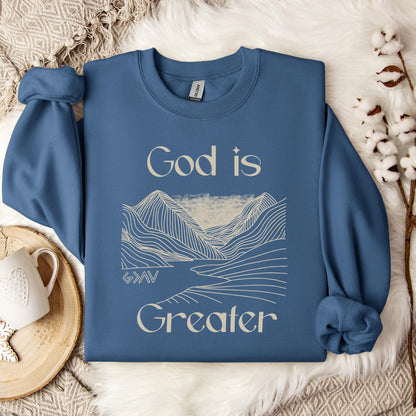 God Is Greater Sweatshirt