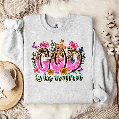 God Is In Control Sweatshirt