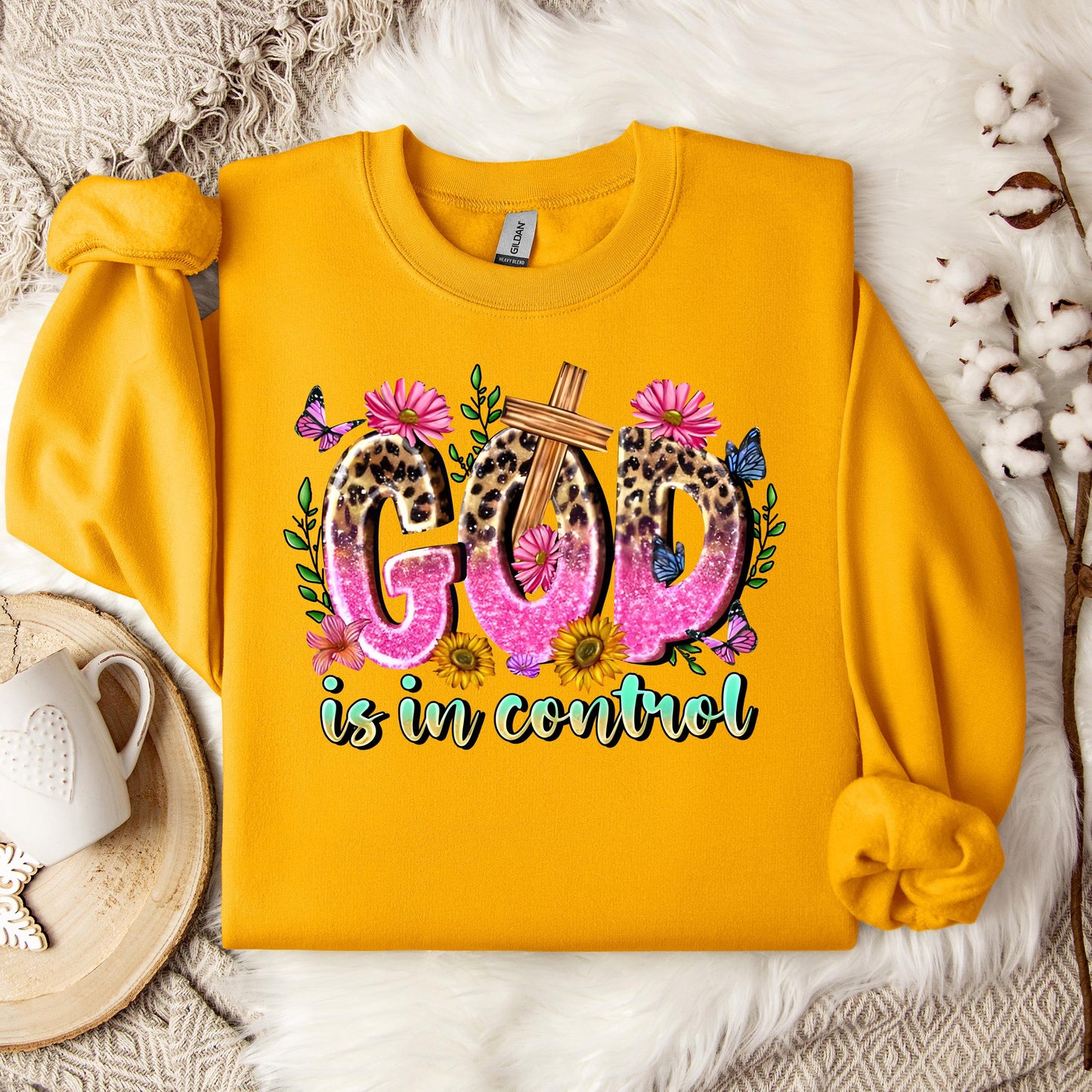 God Is In Control Sweatshirt