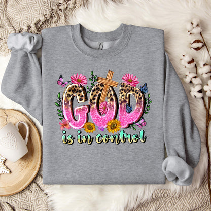 God Is In Control Sweatshirt