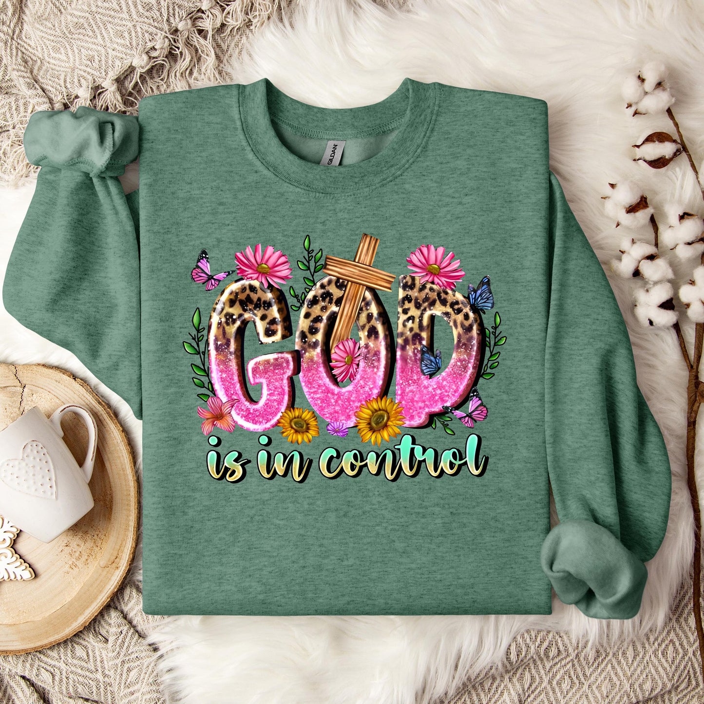 God Is In Control Sweatshirt