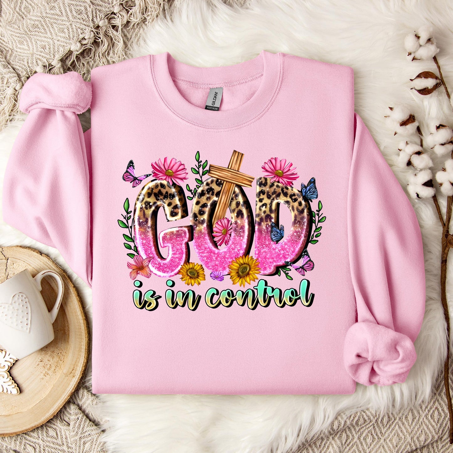 God Is In Control Sweatshirt
