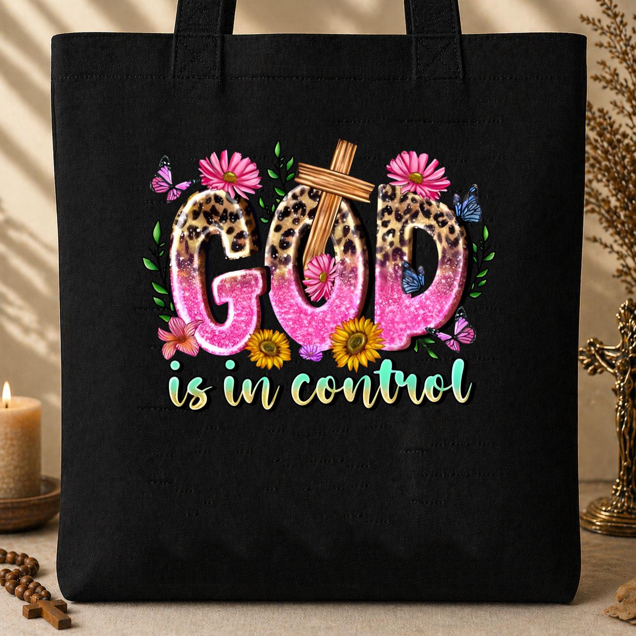 God Is In Control Tote Bag