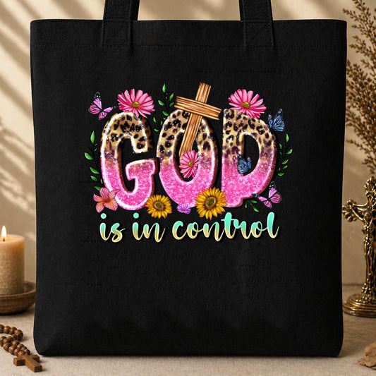 God Is In Control Tote Bag