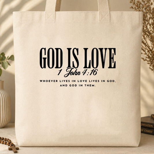 God Is Love 1 John 4.16 Tote Bag