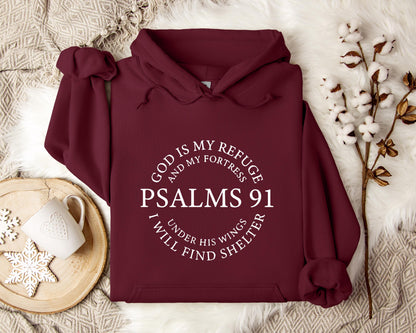 God Is My Refuge And My Fortress Under His Wings I Will Find Shelter Psalms 91 Hoodie