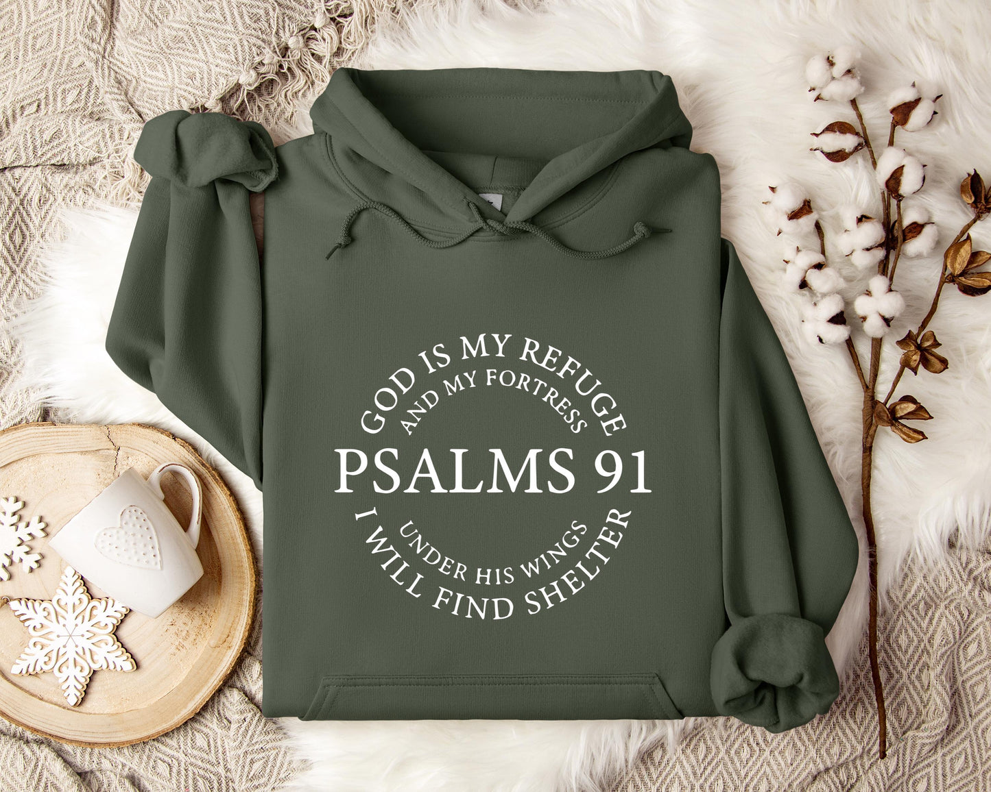 God Is My Refuge And My Fortress Under His Wings I Will Find Shelter Psalms 91 Hoodie