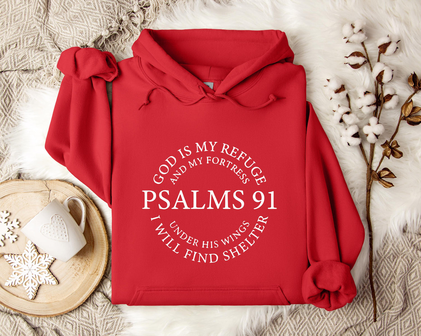 God Is My Refuge And My Fortress Under His Wings I Will Find Shelter Psalms 91 Hoodie